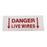 Double Sided Sign Reads: DANGER UNDERGROUND CABLES/DANGER LIVE WIRES